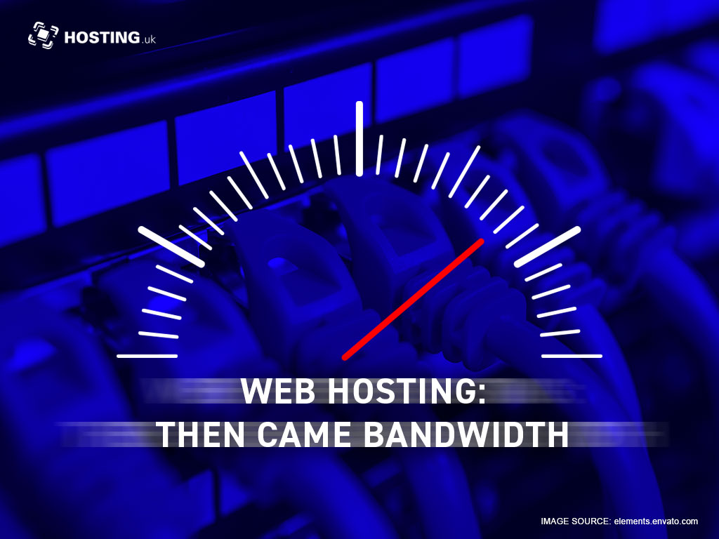 Web hosting and Bandwidth